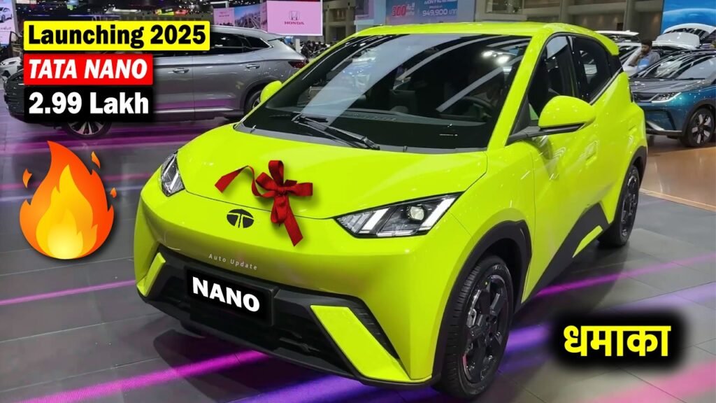 Bullet की कीमत में लॉन्च हुई TATA Nano 2025 कार , 32 KMPL माइलेज और 105 Km/h स्पीड के साथ, जानें शोरूम कीमत और हाईटेक फीचर्स –